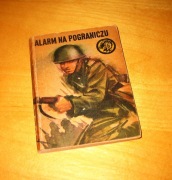 Alarm na pograniczu Jerzy Korczak Seria z tygrysem