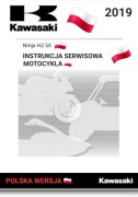 INSTRUKCJA SERWISOWA KAWASAKI H2 SX NINJA 2019r SERWISOWKA NAPRAW j.POLSKI