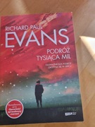 PODRÓŻ TYSIĄCA MIL Richard Paul Evans