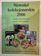 Katalog - Nowości Kolekcjonerskie 2006, monety 2 zł i karty telefoniczne 