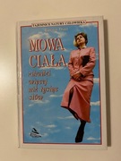 Książka - Erhard Thiel MOWA CIAŁA: Zdradzi więcej niż tysiąc słów