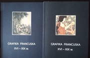 Grafika francuska XVI-XIX. Katalog zbiorów + album