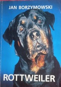 JAN BORZYMOWSKI - ROTTWEILER