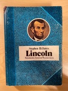 LINCOLN - STEPHEN B. OATES