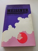 Wiatr w podeszwach Janusz Meissner