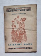 Imieniny maku H. Lorensowa 1943