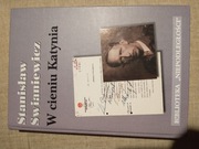 W cieniu Katynia. S. Swianiewicz
