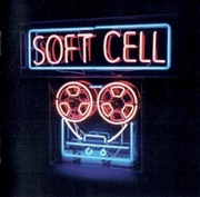 Soft Cell - Keychains And Snowstorms - The Singles