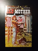 Bad Mother #2, 2020, AWA