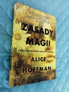 ZASADY MAGII Alice Hoffman KSIĄŻKA 100% NOWA ... OKAZJA CENOWA