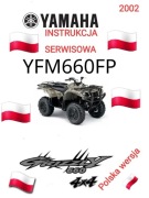 YAMAHA YFM 660 GRIZZLY 660 2002 INSTRUKCJA KSIAZKA SERWISOWA j.POLSK
