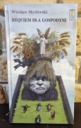 REQUIEM DLA GOSPODYNI - WIESŁAW MYŚLIWSKI