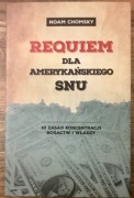 Requiem dla amerykańskiego snu Noam Chomsky