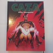 Caza Świat arkadiego Tom 1