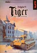 PzKpfw VI Tiger Zeszyt nr.5 Wydawnictwo Militaria 