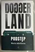 Doggerland - Podstęp t.1 Maria Adolfsson