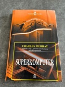 Superkomputer, Charles Murray