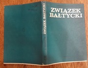 Związek Bałtycki Litwa Łotwa Estonia i Finlandia w polityce Polski i ZSRR