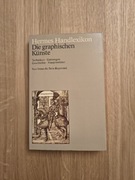 Die graphischen Künste Techniken,Gattungen,Geschichte, Hauptmeister/grafika