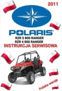 INSTRUKCJA NAPRAW POLARIS RANGER RZR 800 S RZR 800 2011 KSIAZKA j.POLSKI