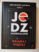 Jedz normalnie osiągaj więcej