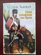 Obłęd rotmistrza von Egern  Szczepan Twardoch