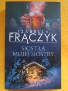 Siostra mojej siostry