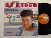 EDDY HUNTINGTON  - MEET MY FRIEND - MAXI 12" - WINYL ITALO DISCO 