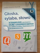 Głoska, sylaba, słowo Aneta Kiepiela - Koperek
