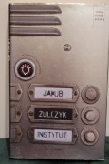 Instytut Jakub Żulczyk