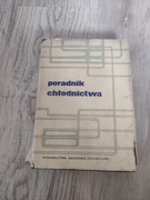 Stanisław Kosiak "Poradnik chłodnictwa"