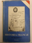 Historia Francji - Jan Baszkiewicz - wydanie 1978