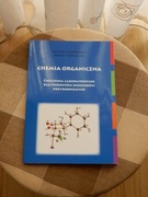Chemia organiczna. Ćwiczenia laboratoryjne 