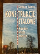 Konstrukcje stalowe Kominy wieże maszty Rykaluk
