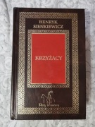 Krzyżacy. Henryk Sienkiewicz. Klasyk, piękna skóropodobna okładka 