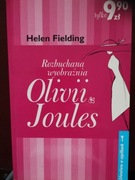Rozbuchana wyobraźnia Olivii Joules  Helen Fielding