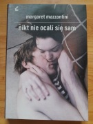 Nikt nie ocali się sam Margaret Mazzantini Literatura włoska