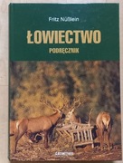 Łowiectwo podręcznik NOWA Fritz Nublein