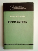 Fotosynteza - Piotr Strebeyko BIBLIOTEKA PROBLEMÓW