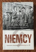 Niemcy Opowieści niepoprawne politycznie Część 3 Piotr Zychowicz