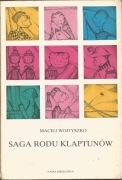 Maciej Wojtyszko, Saga rodu Klaptunów