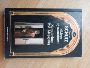 Bruno Schulz – Sklepy cynamonowe / Sanatorium pod Klepsydrą