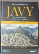 Wprowadzenie do Javy. Programowanie i struktury danych. Wydanie XII