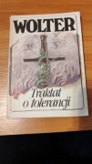 Wolter- Traktat o tolerancji 