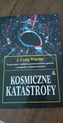Kosmiczne katastrofy J. Craig Wheeler
