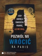 "Pozwól mi wrócić" B.A. Paris