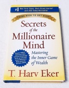 SECRETS OF THE MILLIONAIRE MINDTENTH INSIGHT.
