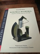 Rzeźba lwowska od połowy 17 wieku do 1939