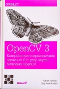 OpenCV 3 Komputerowe rozpoznawanie obrazu w C++ przy użyciu biblioteki Open