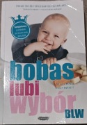 Bobas lubi wybor
